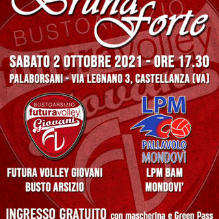 Futura Volley Busto: torna il classico “Bruna Forte” a chiudere il precampionato