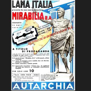 Quando l’Italia voleva fare da sé: fascismo e autarchia
