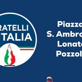 Fratelli d'Italia Lonate Pozzolo scende in piazza al fianco dei candidati