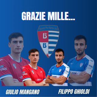 La Pro Patria saluta due veri tigrotti: Mangano e Ghioldi