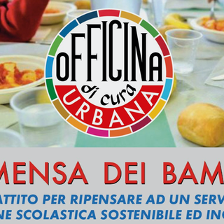 La mensa dei bambini, a confronto con Officina di cura urbana