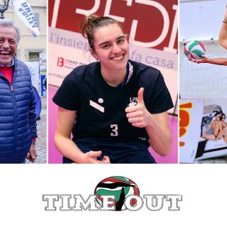 Questa sera alle 21 ritorna “Time Out”, il nostro approfondimento sul volley femminile di serie A