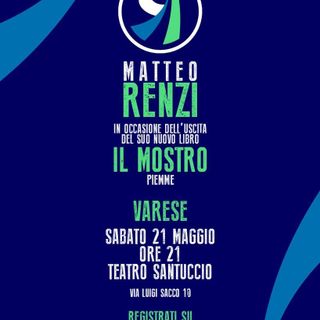 Il &quot;Mostro&quot; Renzi arriva a Varese