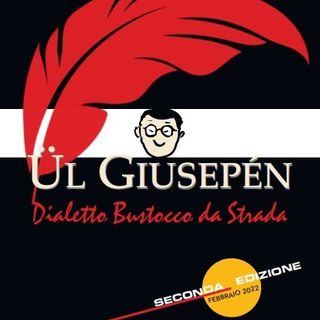&quot;Busto cialtrona, poi... romantica e folle&quot; - toni di vita di Giusepèn