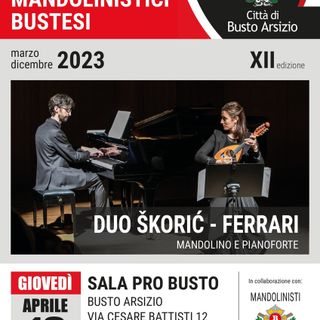 Secondo appuntamento con gli Incontri Chitarristici e Mandolinistici Bustesi