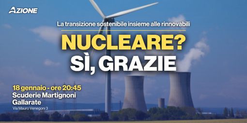 Azione: un evento a Gallarate giovedì 18 per discutere di energia nucleare e transizione ambientale