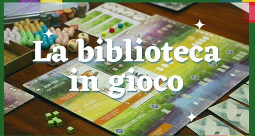 Castiglione Olona, sabato sera in compagnia dei giochi da tavolo