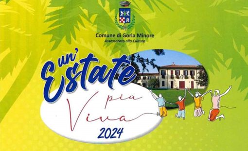 A Gorla Minore è tempo di “Un’Estate più Viva”