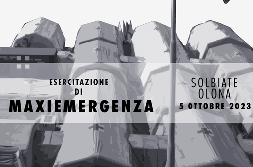 Maxiemergenza a Solbiate Olona: giovedì l'esercitazione con più di 300 persone coinvolte Maxiemergenza a Solbiate Olona: giovedì l'esercitazione con più di 300 persone coinvolte