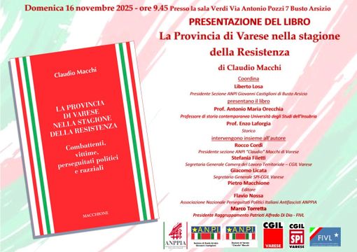 La Resistenza e la provincia di Varese con l'Anpi La Resistenza e la provincia di Varese con l'Anpi