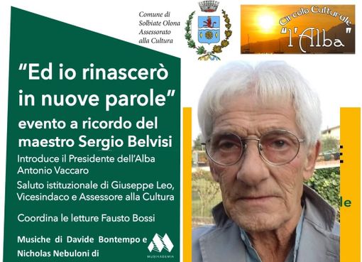 «Ed io rinascerò in nuove parole». Il ricordo del maestro Sergio Belvisi «Ed io rinascerò in nuove parole». Il ricordo del maestro Sergio Belvisi