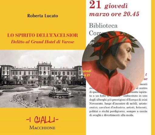 Giallo nelle acque del lago di Varese. “Lo spirito dell’Excelsior” a Gorla Maggiore Giallo nelle acque del lago di Varese. “Lo spirito dell’Excelsior” a Gorla Maggiore