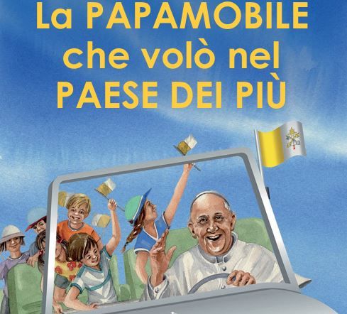 Nel cielo del “Paese dei Più”, vola ancora la papamobile di Francesco