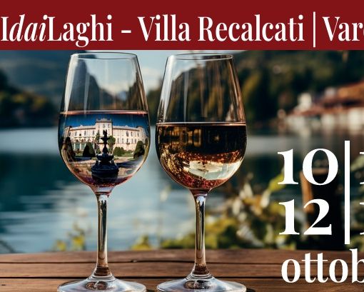 Villa Recalcati in fermento per “Vini dai Laghi”
