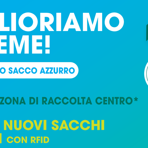Parte lunedì 22 aprile la distribuzione dei sacchi azzurri nella zona di raccolta del “centro”