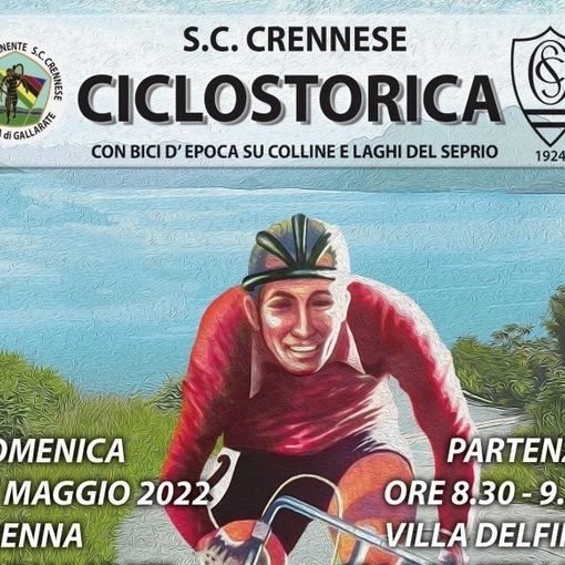 A Gallarate, domenica 15 maggio, rivive il ciclismo eroico con la ciclostorica &quot;La Crennese”