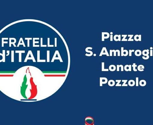 Fratelli d'Italia Lonate Pozzolo scende in piazza al fianco dei candidati