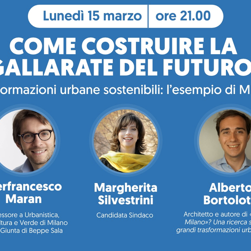 Come costruire la Gallarate del futuro? Silvestrini dialoga con l’assessore Maran e l’architetto Bortolotti