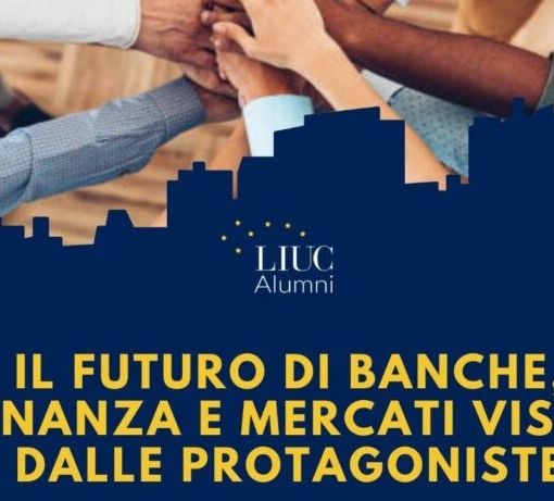 Banche, finanza e mercati: quale futuro?