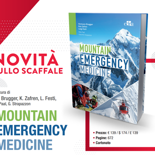 MEM (Mountain Emergency Medicine), un volume del chirurgo varesino Luigi Festi sulla medicina della montagna