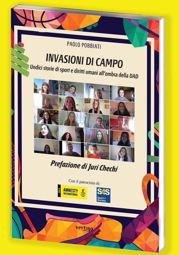 “Invasioni di Campo - Undici storie di sport e diritti umani all’ombra della Dad”