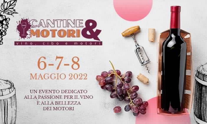 Cantine &amp; Motori, fiorisce una nuova rassegna