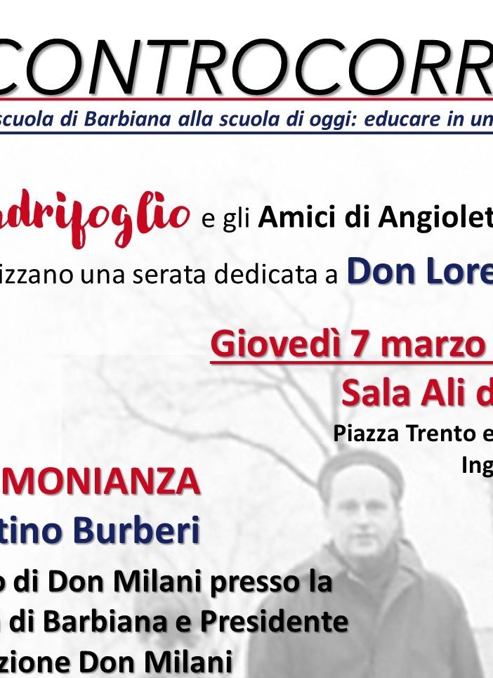 Don Milani “Controcorrente”. Dalla scuola di Barbiana alla scuola di oggi: educare in un mondo che cambia