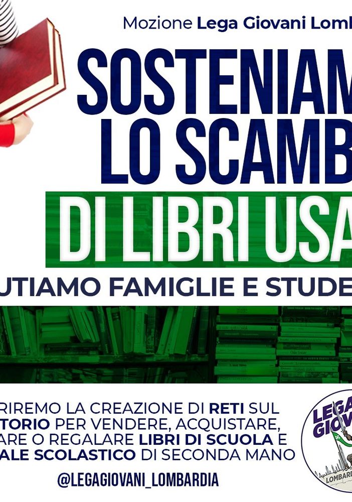 Lega Giovani Lombardia: «Agevoliamo lo scambio e la compravendita di testi scolastici usati»