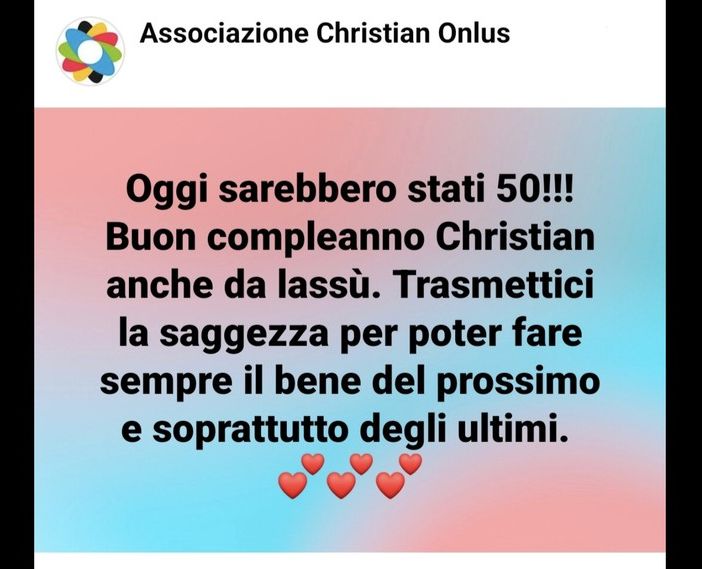 Auguri fin lassù Christian. L’impegno della onlus fondata in sua memoria continua