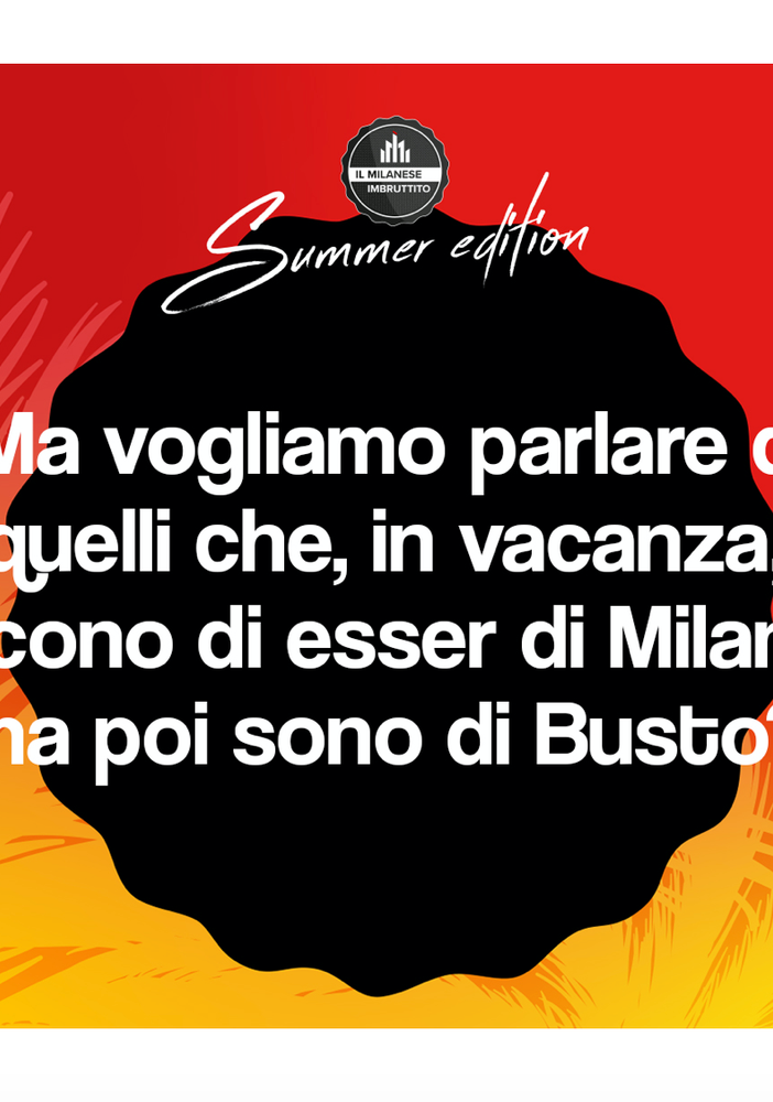 Il Milanese Imbruttito e il tormentone estivo bustocco
