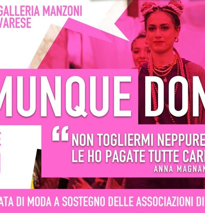 “Comunque donna”: sfilata di moda in Galleria Manzoni domenica 28 maggio