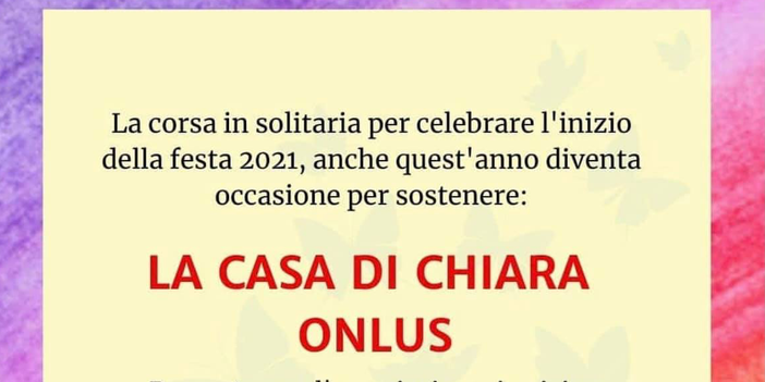 Una corsa in solitaria, ma più insieme che mai alla Casa di Chiara