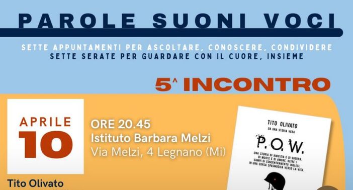 “Parole Suoni Voci”: Tito Olivato presenta “Pow”, il racconto della battaglia di Cheren e dei campi di concentramento in Africa
