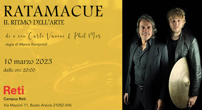 “Ratamacue. Il ritmo dell’arte” al Campus Reti