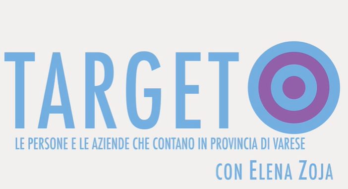 Target: da mercoledì 1° marzo alle 21 parte la rubrica che racconta le persone e le aziende che contano nella provincia di Varese Target: da mercoledì 1° marzo alle 21 parte la rubrica che racconta le persone e le aziende che contano nella provincia di Varese
