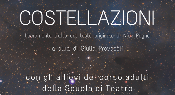 Centro culturale Teatro delle arti: laboratori terminati e spettacolo di fine anno, “Costellazioni” Centro culturale Teatro delle arti: laboratori terminati e spettacolo di fine anno, “Costellazioni”