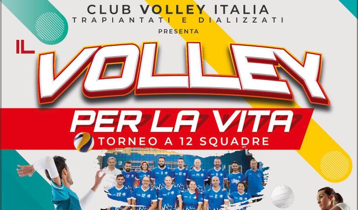 “Volley per la vita”, in campo per sensibilizzare sulla donazione degli organi