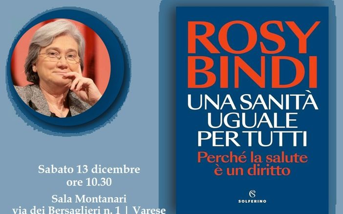 Rosy Bindi sabato a Varese per presentare il suo libro dedicato alla sanità
