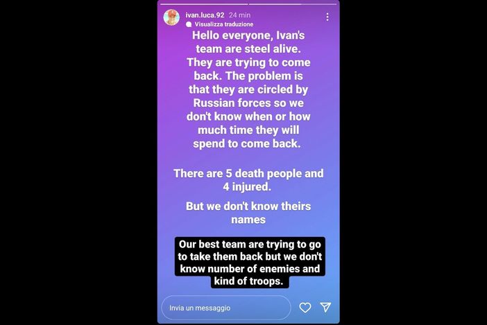 «Ci sono sopravvissuti nel gruppo di Ivan, stiamo cercando di andare a recuperarli»