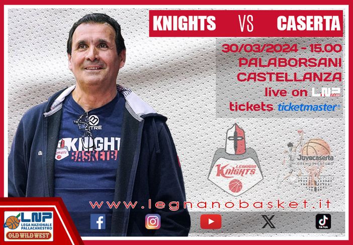 Basket, serie B: nel sabato di Pasqua i Knights Legnano ricevono Caserta