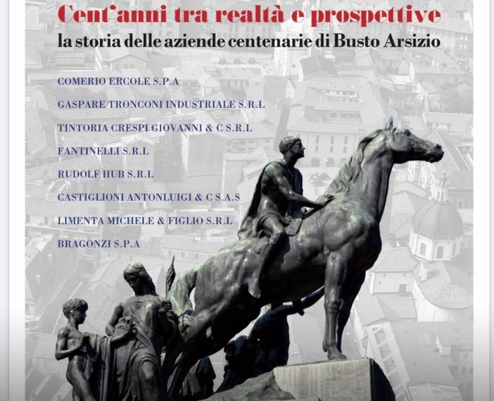 Cent’anni tra realtà e prospettive: un viaggio nel cuore produttivo di Busto Arsizio