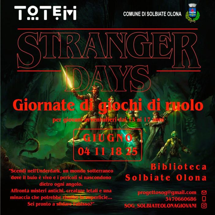 Stranger Days: Solbiate capitale dei giochi di ruolo per quattro giorni Stranger Days: Solbiate capitale dei giochi di ruolo per quattro giorni
