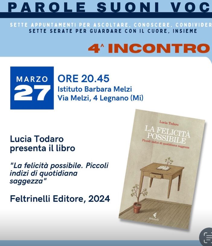 Barbara Melzi, giovedì 27 Lucia Todaro presenta il libro "La felicità possibile"
