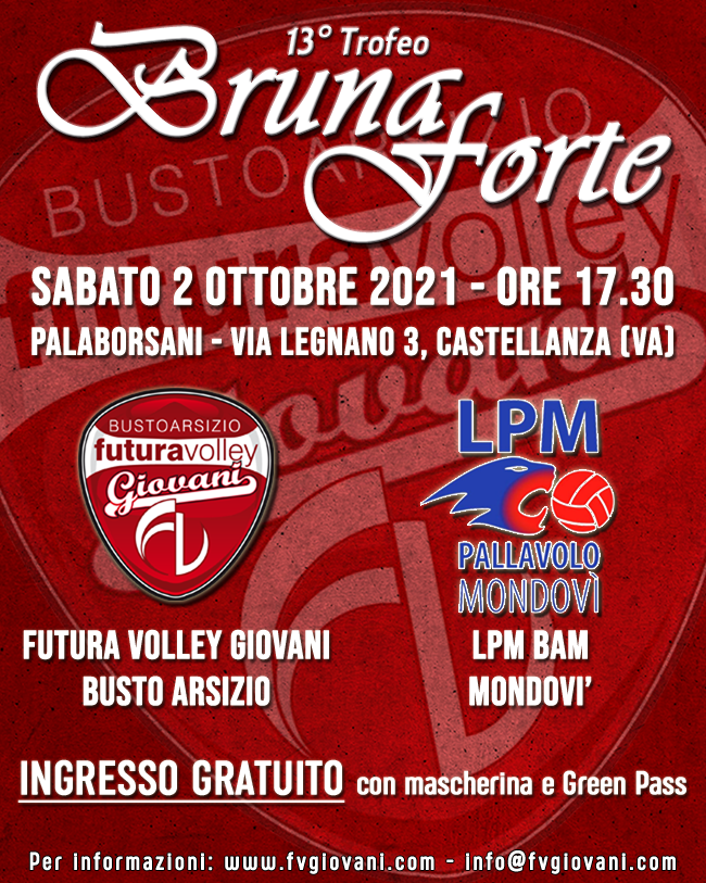 Futura Volley Busto: torna il classico “Bruna Forte” a chiudere il precampionato Futura Volley Busto: torna il classico “Bruna Forte” a chiudere il precampionato