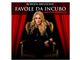 Al Teatro Galleria di Legnano Roberta Bruzzone in “Favole da incubo”