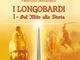 “I Longobardi - dal mito alla storia”: incontro con l'autore Fabrizio Mirabelli
