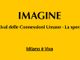 “Imagine”: Il Festival delle Connessioni Umane per vivere la bellezza di Milano