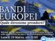 Bandi europei, incontro con sindaci Provincia su opportunità Ue per sviluppo territorio