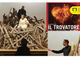 Il Trovatore è la nostra opera. Tanto da volerla offrire a tutti