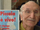 La foto del maestro usata dal figlio per il manifesto di commiato